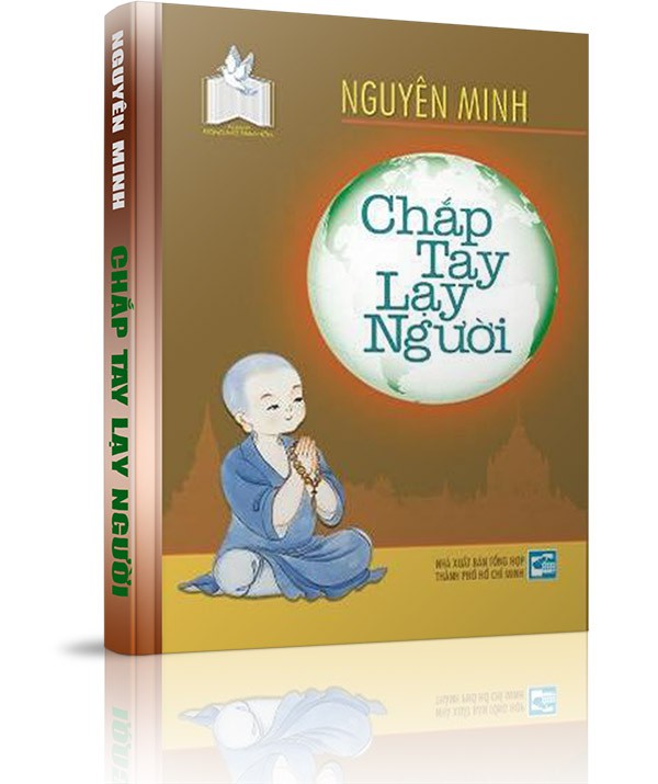 Chắp tay lạy người - Thế giới trong ta...