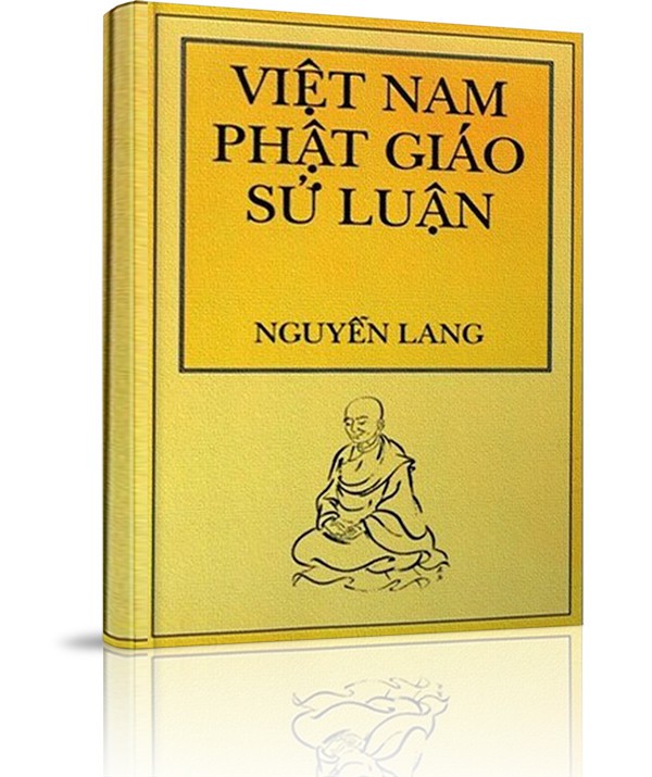 Việt Nam Phật Giáo Sử Luận (trọn bộ) - Việt Nam Phật Giáo Sử Luận (trọn bộ)
