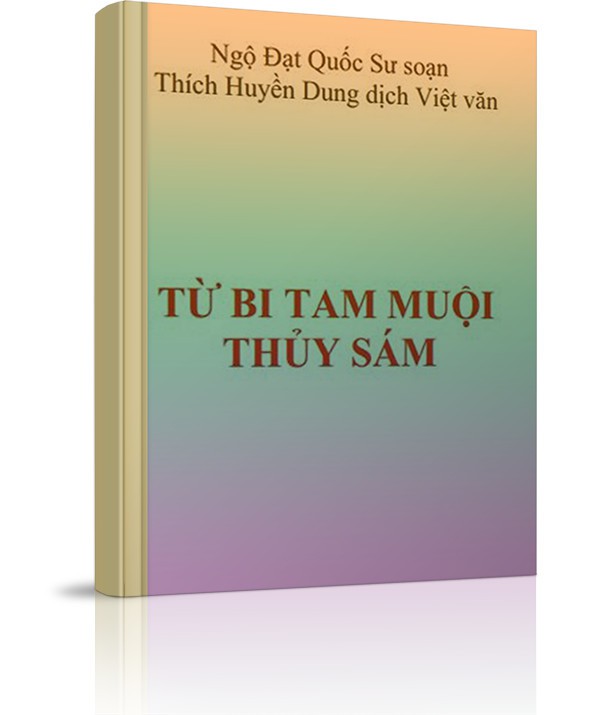 Từ Bi Tam Muội Thủy Sám - Tâm thư về việc xây dựng Đại Tạng Kinh Tiếng Việt
