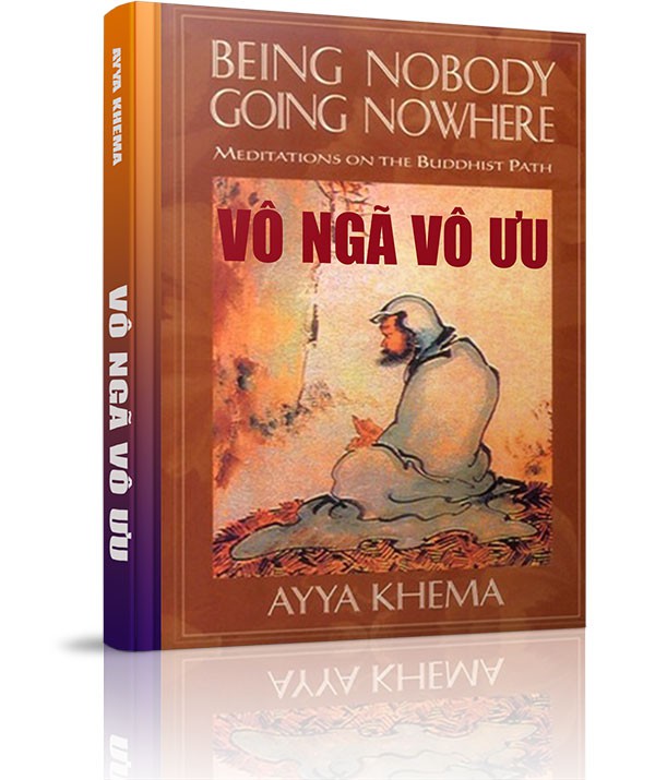 Vô ngã vô ưu - Chương 1: Thiền: Lý Do Và Phương Pháp