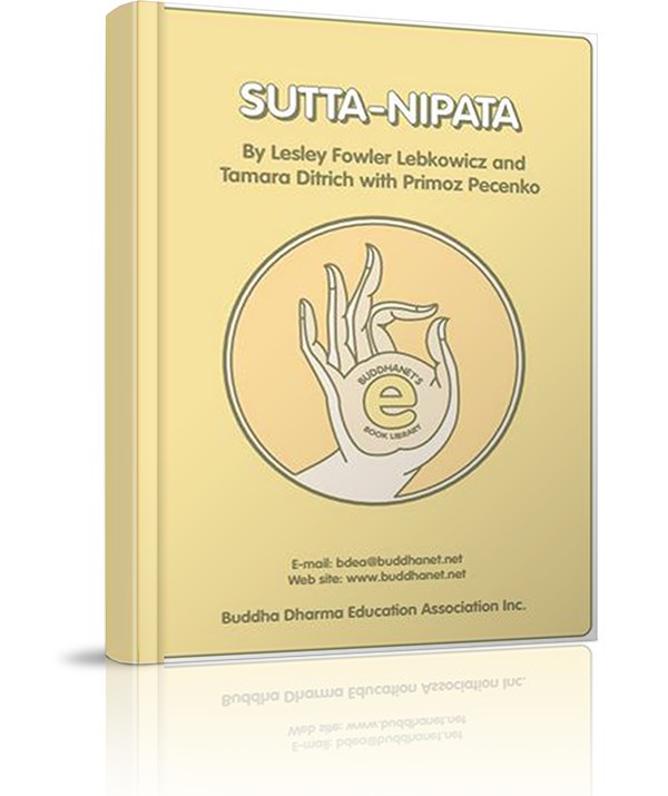 Sutta Nipata (The Way Things Really Are) - Sutta Nipata (The Way Things Really Are)