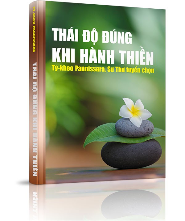 Thái độ đúng khi hành thiền - Đôi Điều Suy Ngẫm