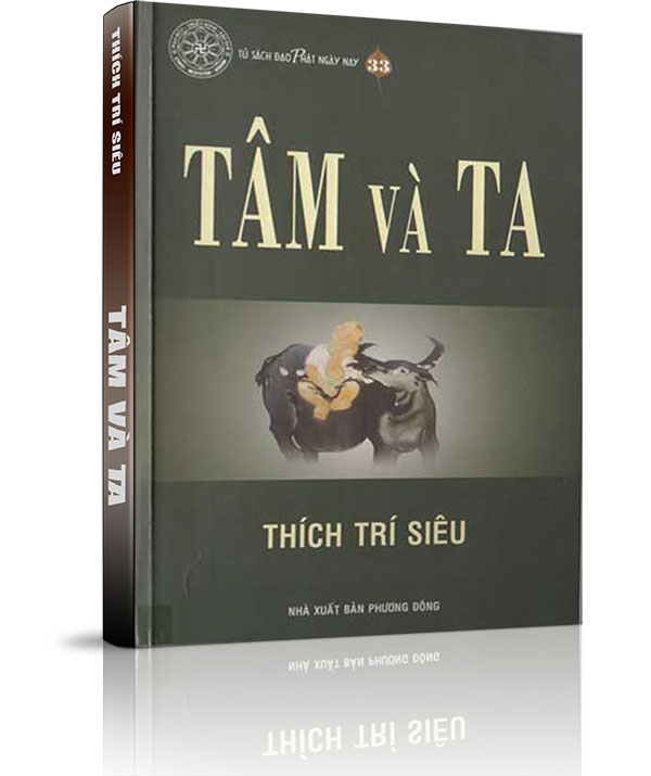 Tâm và Ta - Chương 4: Tâm