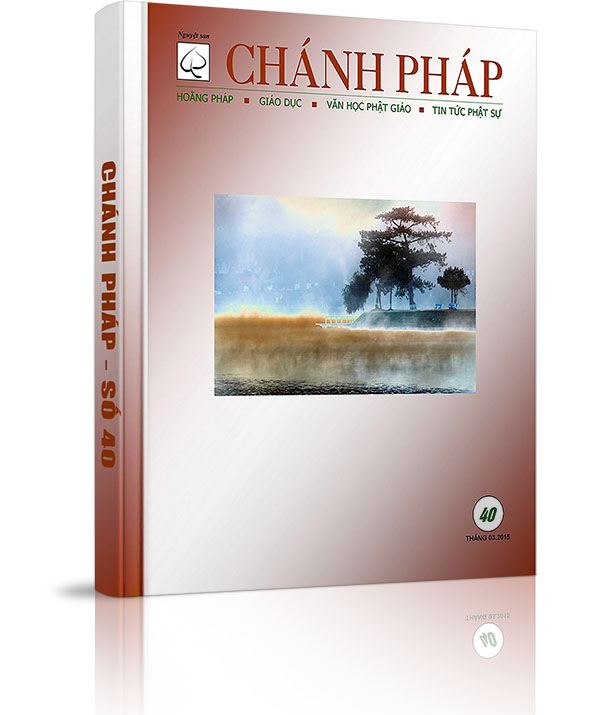 Nguyệt san Chánh Pháp số 40 - Nguyệt san Chánh Pháp số 40