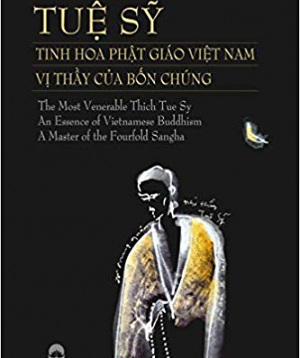 Văn học Phật giáo - Tuệ Sỹ - Tinh Hoa Phật Giáo VN - Vị thầy của bốn chúng