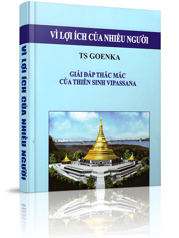 Vì lợi ích của nhiều người - Hội thảo thế kỷ: Dhamma Joti, Miến Điện, tháng giêng năm 2000