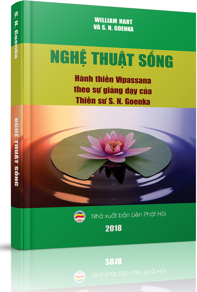 Nghệ thuật sống - Pháp thiền do Thiền sư S. N. Goenka giảng dạy