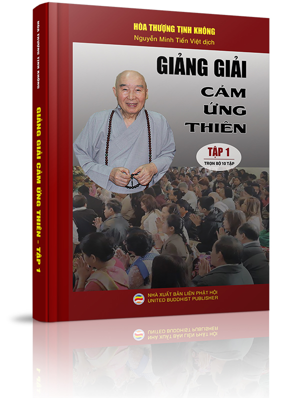 Giảng giải Cảm ứng thiên - Tập 1