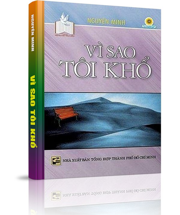 Vì sao tôi khổ - Đời là bể khổ... 