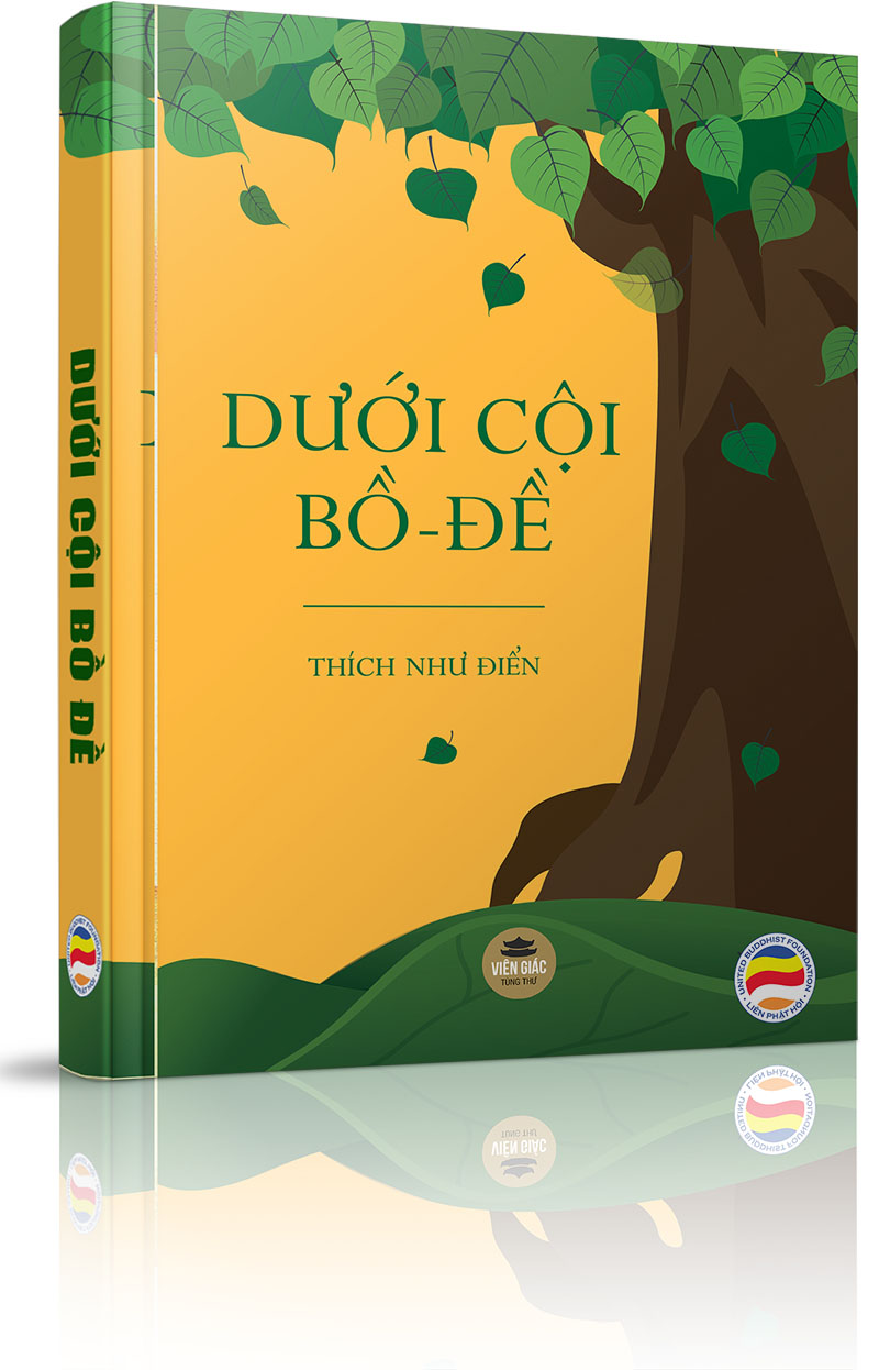 Dưới cội Bồ-đề - PHẦN MỘT