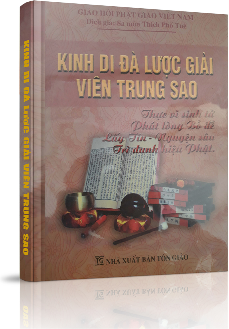 KINH DI ĐÀ LƯỢC GIẢI VIÊN TRUNG SAO