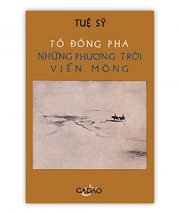 Văn học Phật giáo - Tựa sách: Tô Đông Pha - Những Phương Trời Viễn Mộng