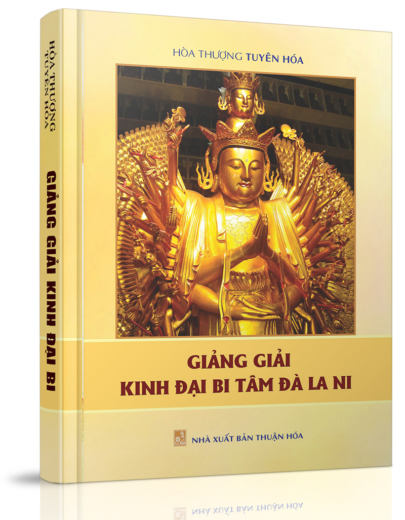 Giảng giải Kinh Đại Bi Tâm Đà-la-ni - Lời tựa