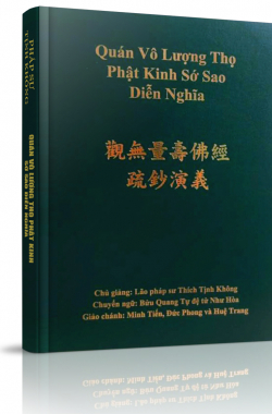 Quán Vô Lượng Thọ Phật Kinh Sớ Sao Diễn Nghĩa - Hòa thượng Tịnh Không 