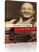 Muốn tỏ ngộ là một sai lầm lớn