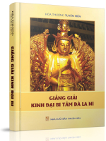 Giảng giải Kinh Đại Bi Tâm Đà-la-ni